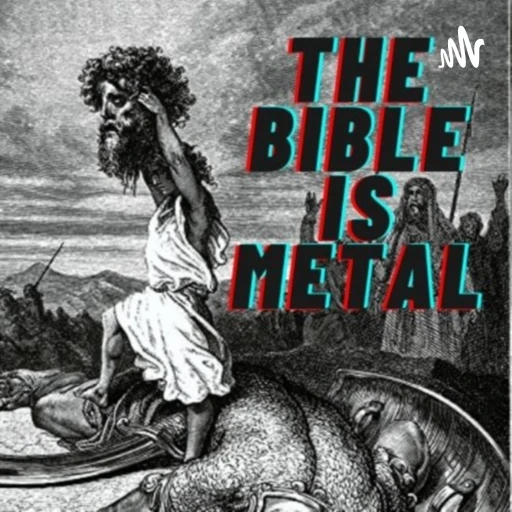 The Bible is Metal