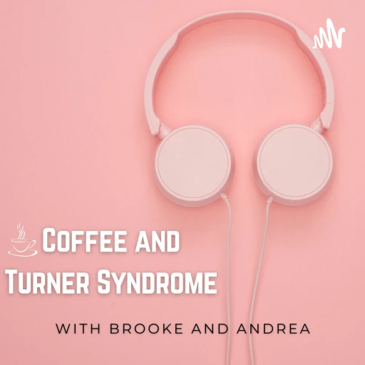 Coffee and Turner Syndrome