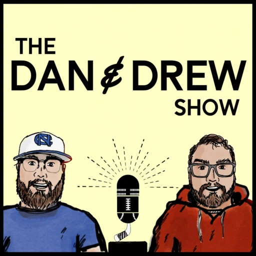 The Dan & Drew Show