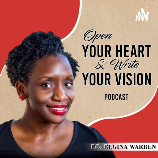 Open Your Heart & Write Your Vision