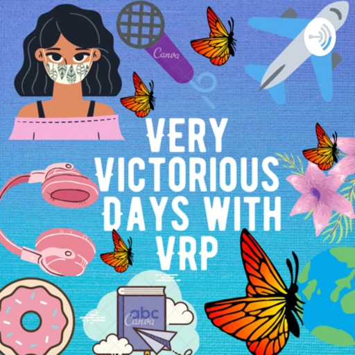 Very Victorious Days with VRP