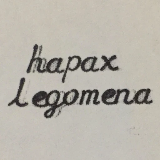 Hapax Legomena