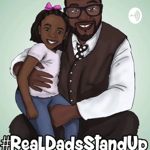 #RealDadsStandUp