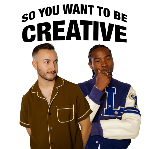 So You Want To Be Creative