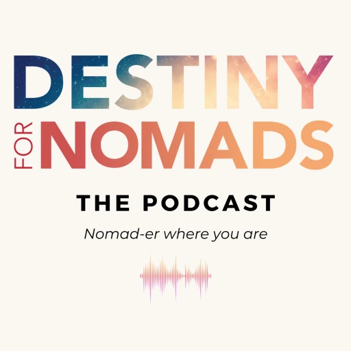 Destiny For Nomads