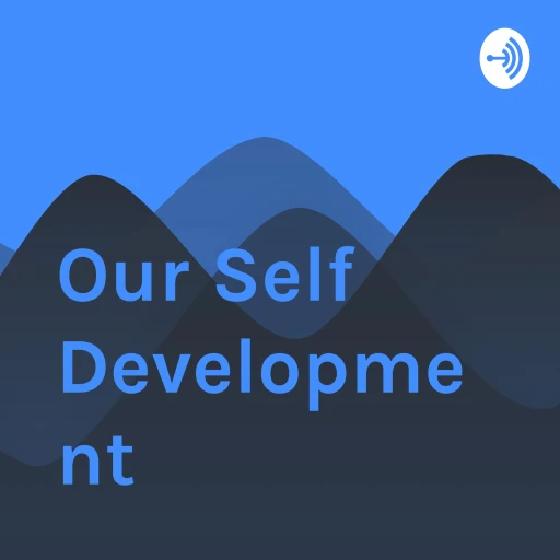 Our Self Development