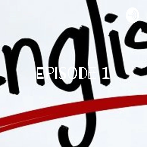 Episode 1 – Learning English never was that easy