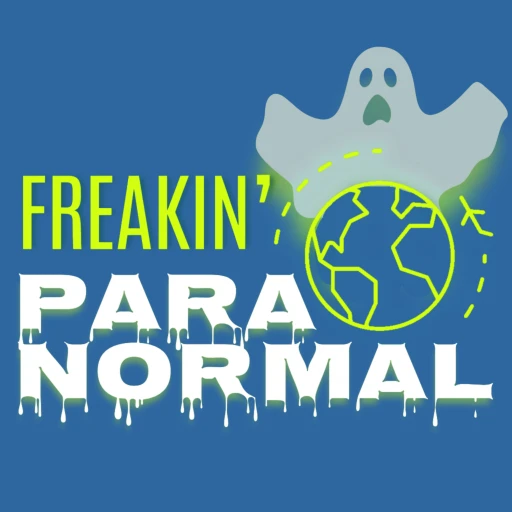 Freakin’ Paranormal