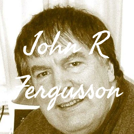 John R Fergusson – Author