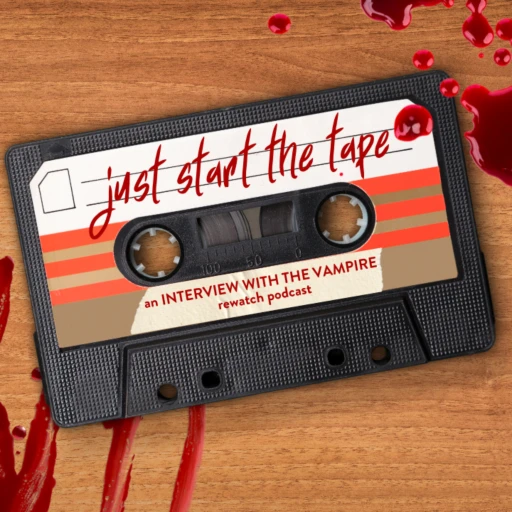Just Start the Tape: An Interview With the Vampire Rewatch Podcast