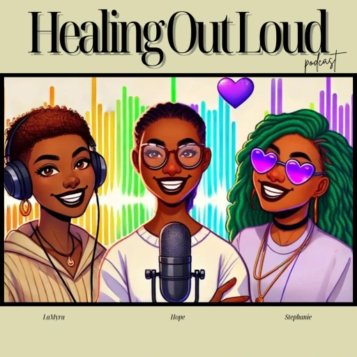 Healing Out Loud
