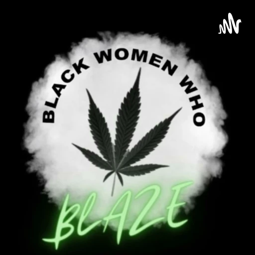 Black Women Who Blaze