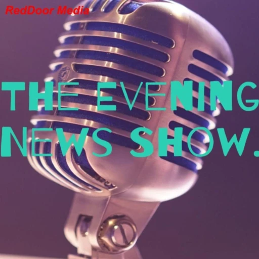 The Evening News Show.