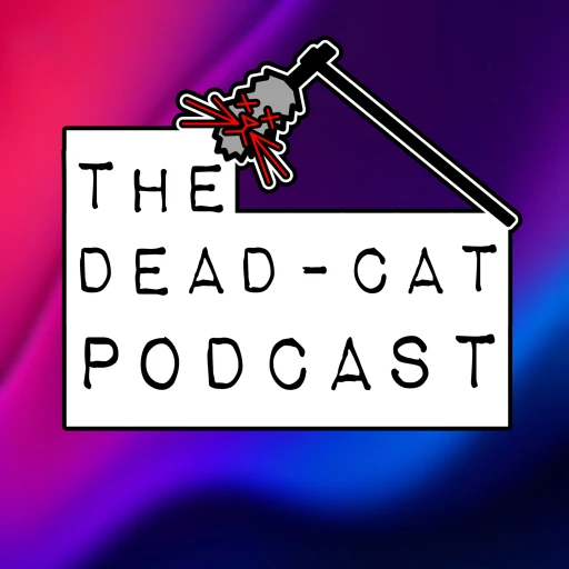 The Dead Cat Podcast: With Evan Estrada & Christian Raitt