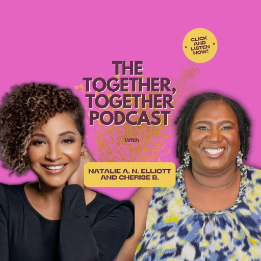 Together Together Podcast