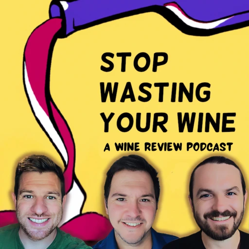 Stop Wasting Your Wine