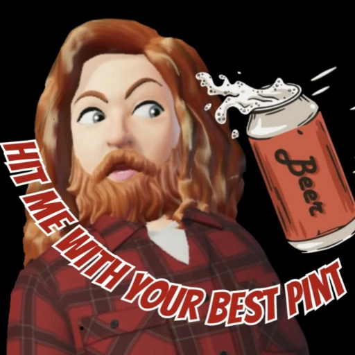 Hit Me With Your Best Pint