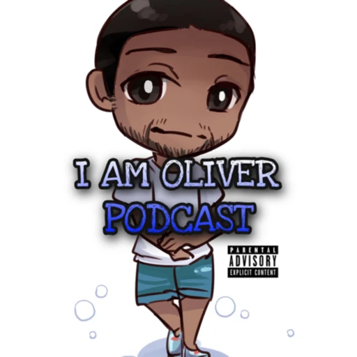 The I Am Oliver Podcast