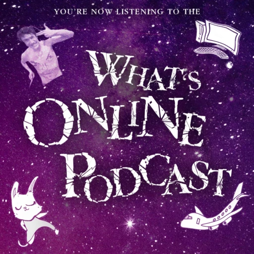 What’s Online Podcast