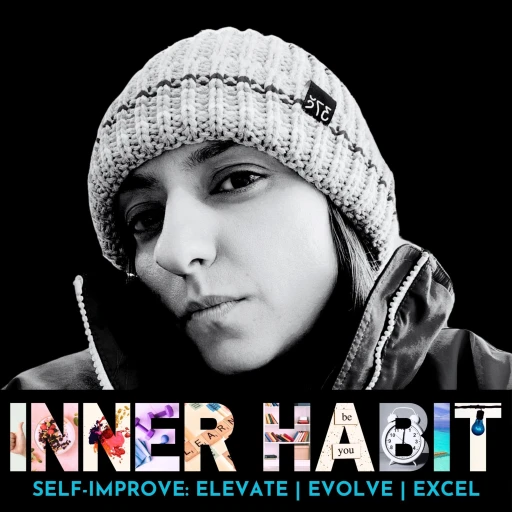 A Inner Habit with Shruti K Doctor