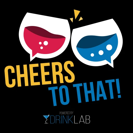 Cheers To That! By Drink Lab