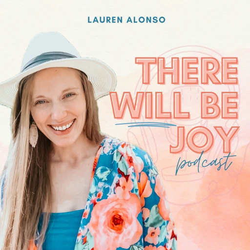 There Will Be Joy