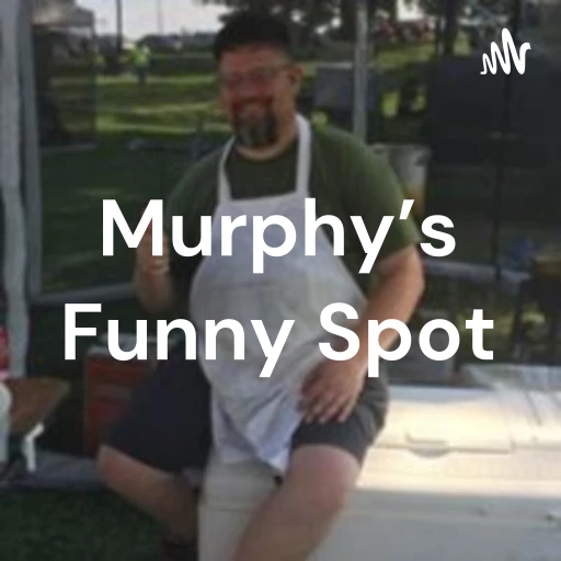 Murphy’s Funny Spot