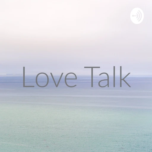 Love Talk