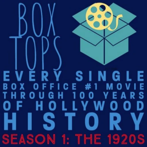 Box Tops: A Century of Cinematic #1 Hits