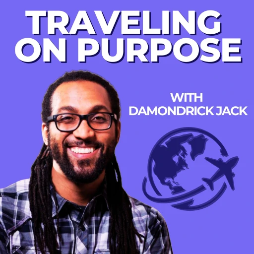 Traveling on Purpose