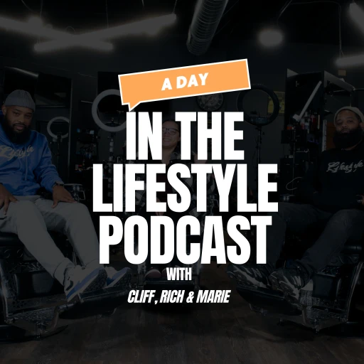 A Day In The Lifestyle with Cliff, Rich and Marie