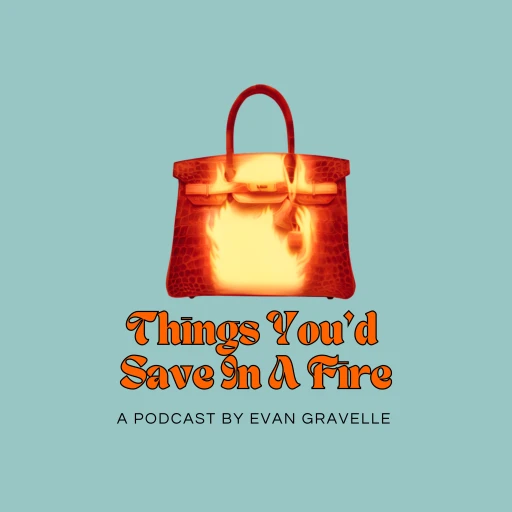 Things You’d Save In A Fire