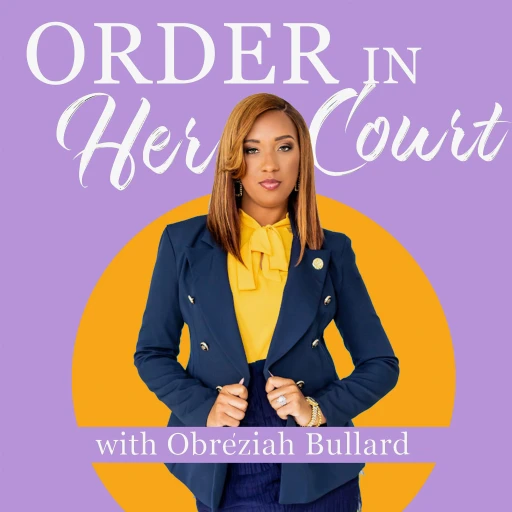 Order In Her Court
