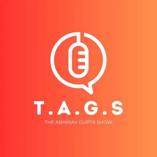 T.A.G.S (The Abhinav Gupta Show)