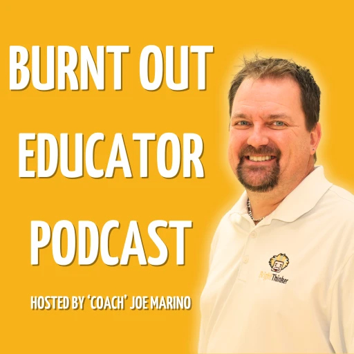 Burnt Out Educator Podcast