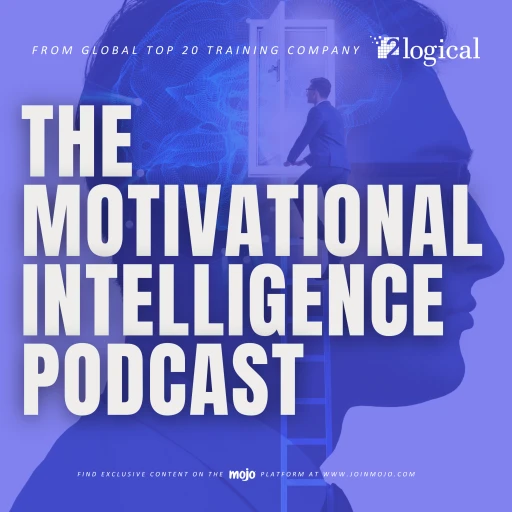 The Motivational Intelligence Podcast – Powered by 2logical