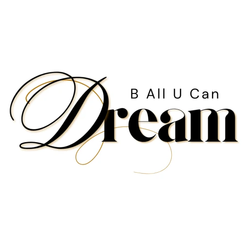 B All U Can Dream