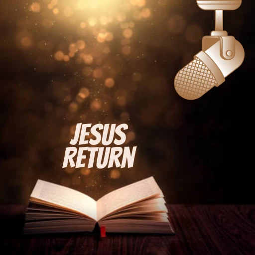 Jesus Return