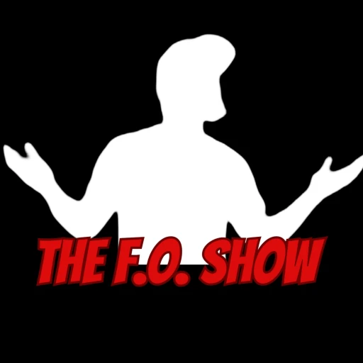 The F.O. Show