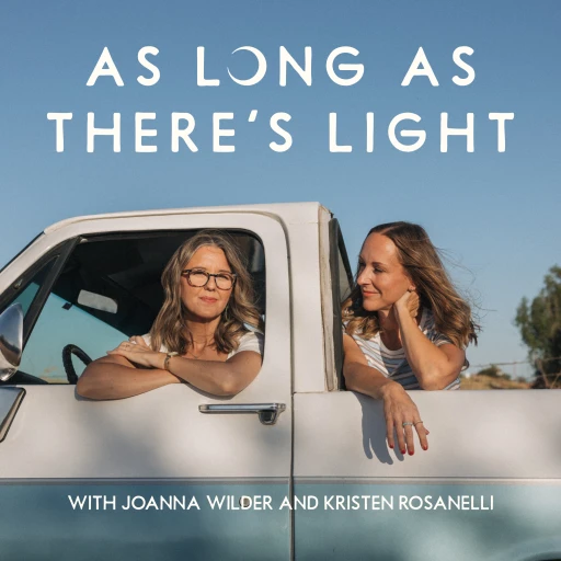 As Long As There’s Light