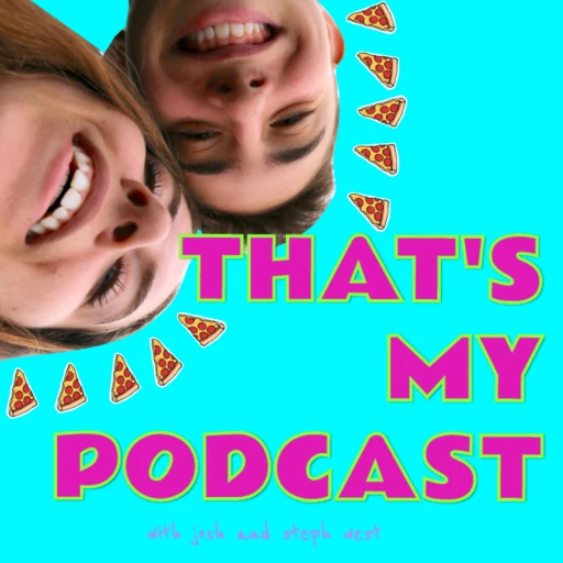 That’s My Podcast