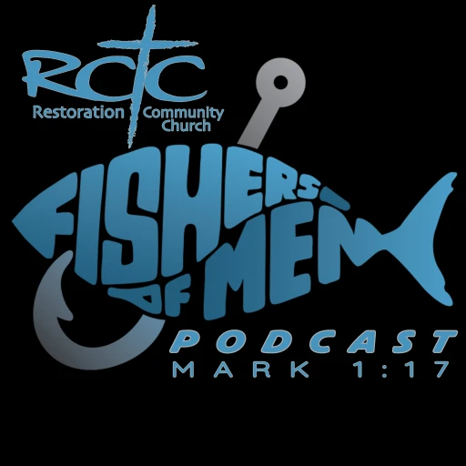 RCC Fishers of Men Podcast