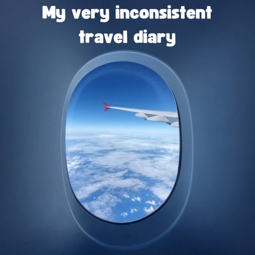 My very inconsistent travel diary