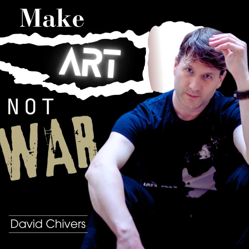 Make Art Not War