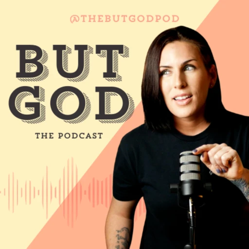 But God: The Podcast