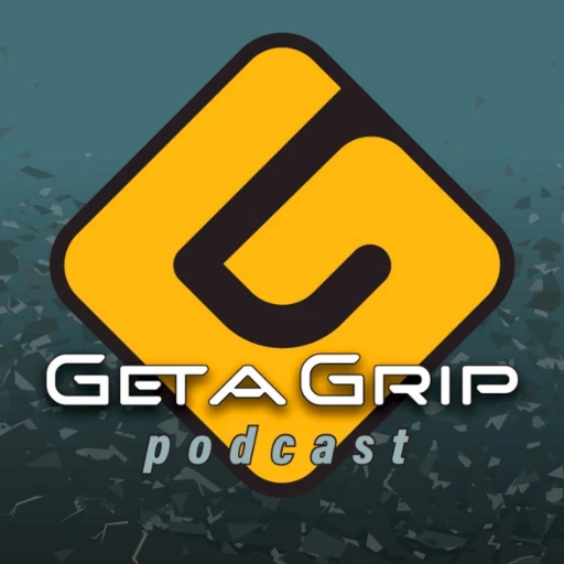 Get a Grip Podcast