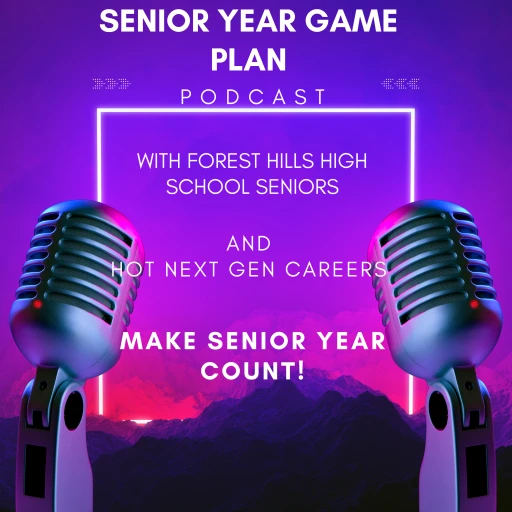 The Senior Year Game Plan: High School Seniors Explore Best Careers and Make a Game Plan for Success