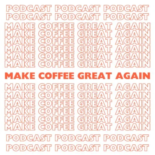 Make Coffee Great Again