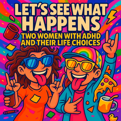 Let’s See What Happens