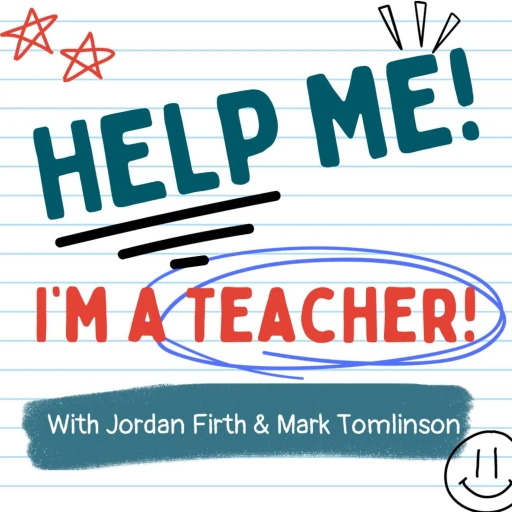 Help Me! I’m A Teacher